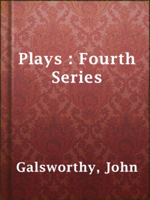 cover image of Plays : Fourth Series